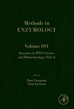 Hardcover Enzymes in RNA Science and Biotechnology: Volume 691 Book