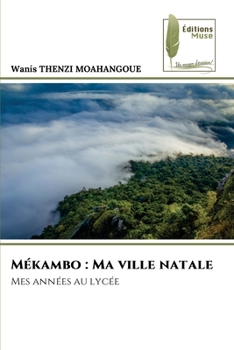 Paperback Mékambo: Ma ville natale [French] Book