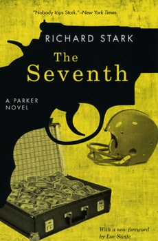 Paperback The Seventh: A Parker Novel Book