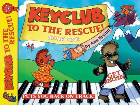 Paperback Keyclub to the Rescue, Bk 1 Book