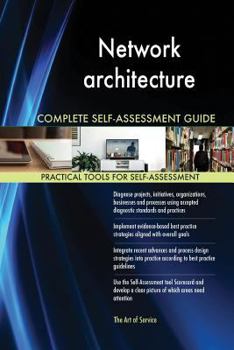 Paperback Network architecture Complete Self-Assessment Guide Book
