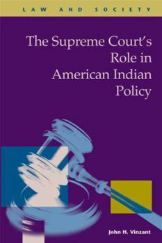 Hardcover The Supreme Court's Role in American Indian Policy Book