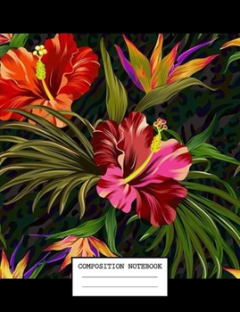 Paperback Notebook: Flowers Floral Themed Notebook And Journal 7.44 x 9.69 inches 110 College Ruled Pages Book