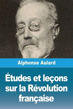 Paperback Études et leçons sur la Révolution française [French] Book