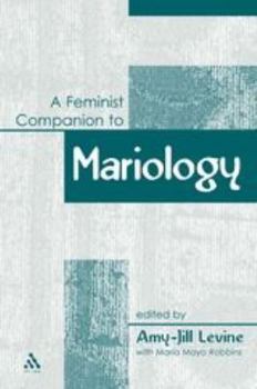 Paperback A Feminist Companion to Mariology Book