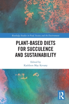 Paperback Plant-Based Diets for Succulence and Sustainability Book
