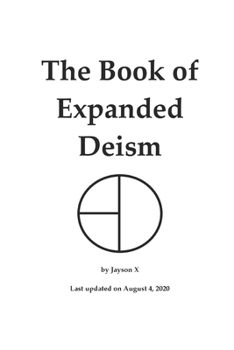 Paperback The Book of Expanded Deism Book