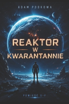 Paperback Reaktor w kwarantannie [Polish] Book
