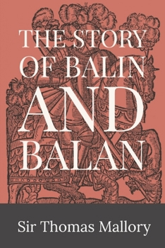Paperback The Story of Balin and Balan Book