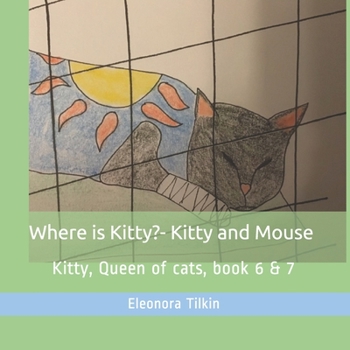 Paperback Where is Kitty? & Kitty and Mouse Book