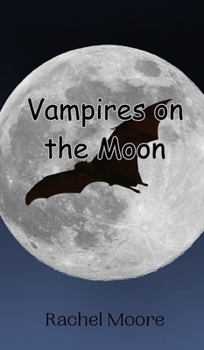Hardcover Vampires on the Moon Book
