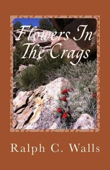 Paperback Flowers In The Crags Book