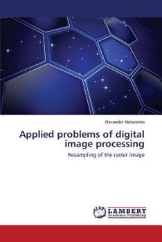 Paperback Applied problems of digital image processing Book
