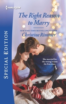 The Right Reason to Marry - Book #6 of the Bravos of Valentine Bay