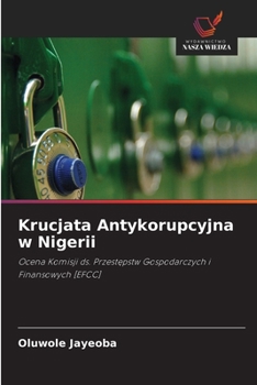 Paperback Krucjata Antykorupcyjna w Nigerii [Polish] Book