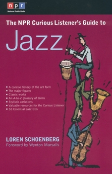 Paperback The NPR Curious Listener's Guide to Jazz Book