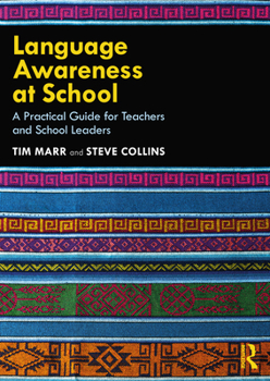 Paperback Language Awareness at School: A Practical Guide for Teachers and School Leaders Book