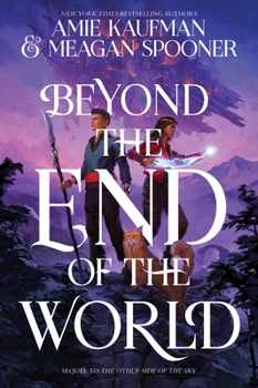 Beyond the End of the World - Book #2 of the Other Side of the Sky