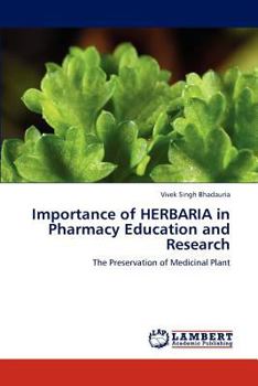 Paperback Importance of Herbaria in Pharmacy Education and Research Book