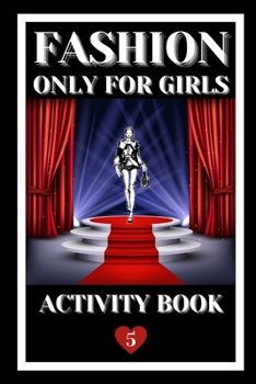 Paperback Fashion: Only for Girls Book