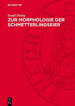Hardcover Zur Morphologie Der Schmetterlingseier [German] Book