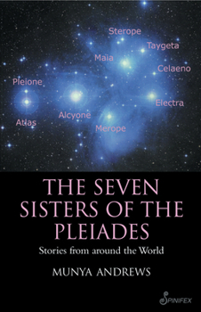 Paperback The Seven Sisters of the Pleiades: Stories from Around the World Book