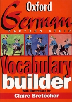 Paperback The Oxford German Cartoon-Strip Vocabulary Builder Book