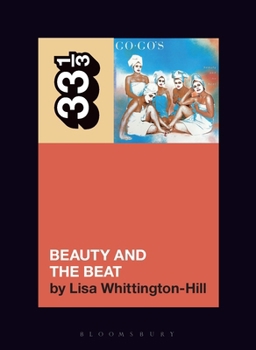 Paperback The Go-Go's Beauty and the Beat Book