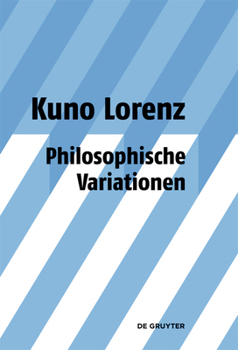 Hardcover Philosophische Variationen: Gesammelte Aufsätze Unter Einschluss Gemeinsam Mit Jürgen Mittelstraß Geschriebener Arbeiten Zu Platon Und Leibniz [German] Book