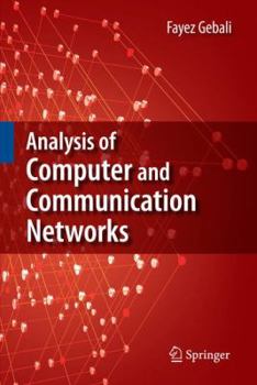 Hardcover Analysis of Computer and Communication Networks Book