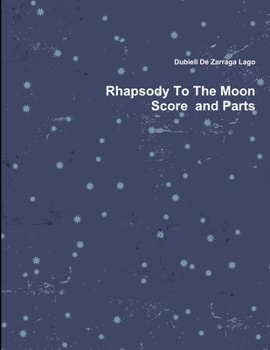 Paperback Rhapsody To The Moon Book
