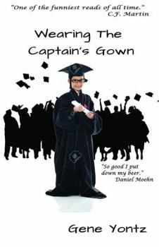 Paperback Wearing The Captain's Gown Book