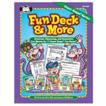 Perfect Paperback Fun Deck® & More: Grammar, Reasoning, and Semantics Fun Sheets for 17 Super Duper® Fun Decks with Printable CD-ROM Book