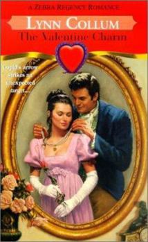 The Valentine Charm (Zebra Regency Romance) - Book #2 of the Addington Trilogy