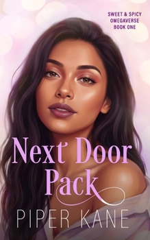Paperback Next Door Pack: Omegaverse Reverse Harem Why Choose Romance Book