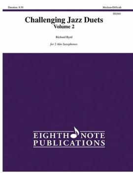 Paperback Challenging Jazz Duets, Vol 2: For 2 Alto Saxophones, Part(s) Book