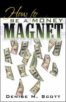 Paperback How to Be a Money Magnet Book