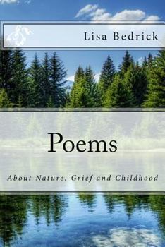Paperback Poems about Nature, Grief and Childhood Book