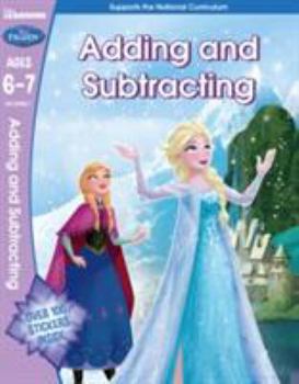 Paperback Frozen - Adding & Subtracting (Year 2, Ages 6-7) (Disney Learning) Book
