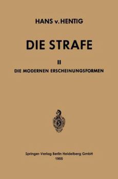 Paperback Die Strafe: II Die Modernen Erscheinungsformen [German] Book