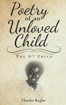 Paperback Poetry of an Unloved Child: The 9th Child Book