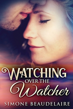 Paperback Watching Over The Watcher [Large Print] Book