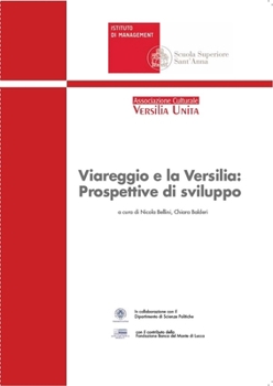 Paperback Viareggio e la Versilia: Prospettive di Sviluppo [Italian] Book