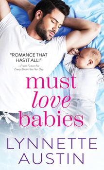 Mass Market Paperback Must Love Babies Book