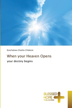 Paperback When your Heaven Opens Book