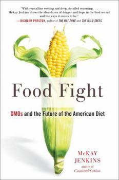Paperback Food Fight: Gmos and the Future of the American Diet Book