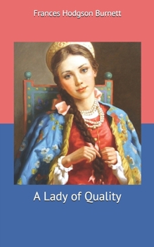 A Lady of Quality