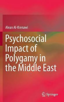 Hardcover Psychosocial Impact of Polygamy in the Middle East Book