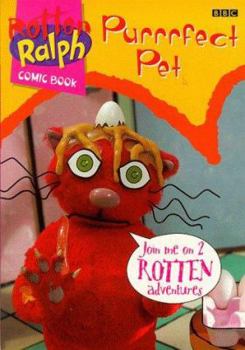 Paperback Rotten Ralph Story Book 2: Purrrfect Pest (Rotten Ralph Story) Book