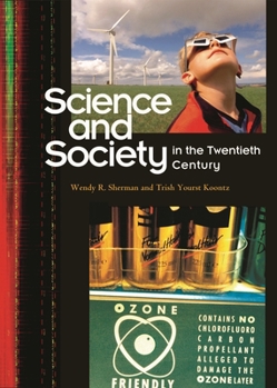 Hardcover Science and Society in the Twentieth Century Book